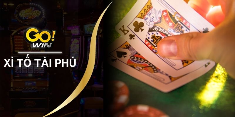 Xì Tố Tài Phú - Game Đổi Thưởng Đỉnh Cao Cho Dân Cược